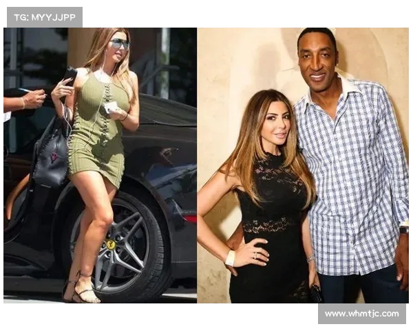 皮蓬妻子与篮球巨星的传奇爱情故事揭秘背后的家庭生活与情感波动
